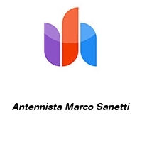 Antennista Marco Sanetti