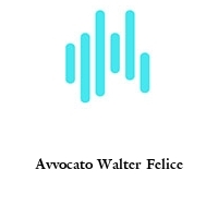 Avvocato Walter Felice