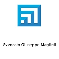 Avvocato Giuseppe Maglioli