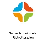 Logo Nuova Termoidraulica Ristrutturazioni