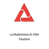 Logo La Madonnina di Olini Faustino