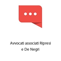 Avvocati associati Ripresi e De Negri