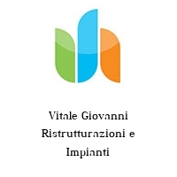 Logo Vitale Giovanni Ristrutturazioni e Impianti