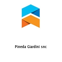 Pineda Giardini snc