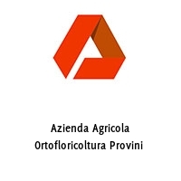 Logo Azienda Agricola Ortofloricoltura Provini 