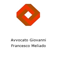 Avvocato Giovanni Francesco Meliado