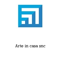 Logo Arte in casa snc