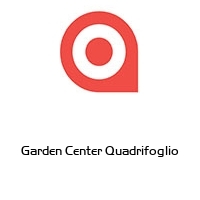 Garden Center Quadrifoglio