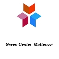 Logo Green Center  Matteucci 
