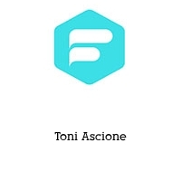 Toni Ascione