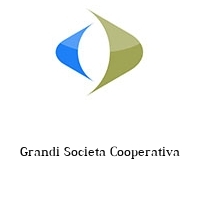 Grandi Societa Cooperativa