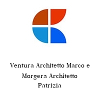 Ventura Architetto Marco e Morgera Architetto Patrizia