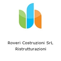 Logo Roveri Costruzioni SrL Ristrutturazioni