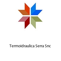 Logo Termoidraulica Serra Snc