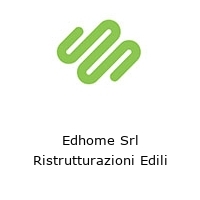 Logo Edhome Srl Ristrutturazioni Edili