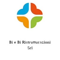 Logo Bi e Bi Ristrutturazioni Srl