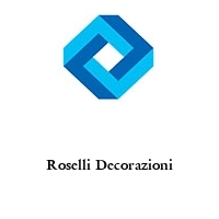 Roselli Decorazioni