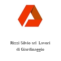 Logo Rizzi Silvio srl  Lavori di Giardinaggio