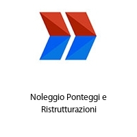 Logo Noleggio Ponteggi e Ristrutturazioni