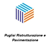 Puglisi Ristrutturazione e Pavimentazione