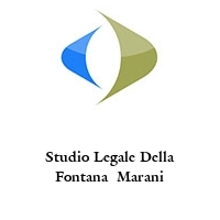 Logo Studio Legale Della Fontana  Marani