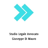 Studio Legale Avvocato Giuseppe Di Mauro