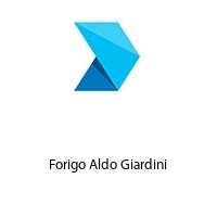 Forigo Aldo Giardini