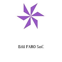 Edil FARO SnC