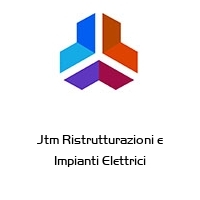 Logo Jtm Ristrutturazioni e Impianti Elettrici