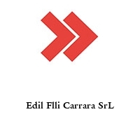 Edil Flli Carrara SrL