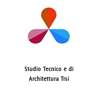 Studio Tecnico e di Architettura Tisi