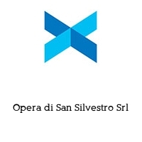 Logo Opera di San Silvestro Srl