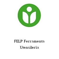Logo FELP Ferramenta Utensileria