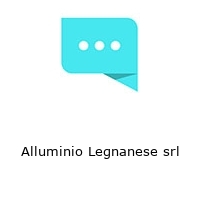 Alluminio Legnanese srl