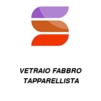 VETRAIO FABBRO TAPPARELLISTA