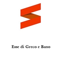 Logo Esse di Greco e Bano