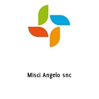 Misci Angelo snc