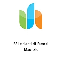 BF Impianti di Farroni Maurizio