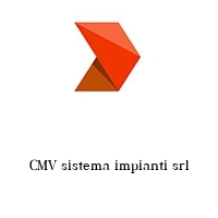 Logo CMV sistema impianti srl
