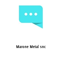 Marone Metal snc