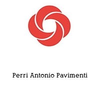 Perri Antonio Pavimenti