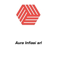 Logo Aura Infissi srl