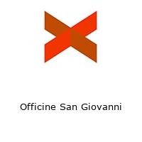 Officine San Giovanni