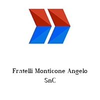 Fratelli Monticone Angelo SnC