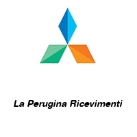 La Perugina Ricevimenti 