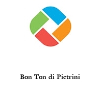 Bon Ton di Pietrini 