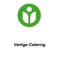 Vertigo Catering