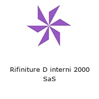 Rifiniture D interni 2000 SaS