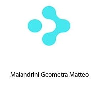 Malandrini Geometra Matteo