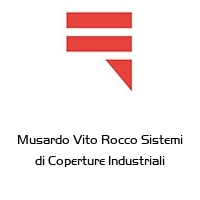 Logo Musardo Vito Rocco Sistemi di Coperture Industriali